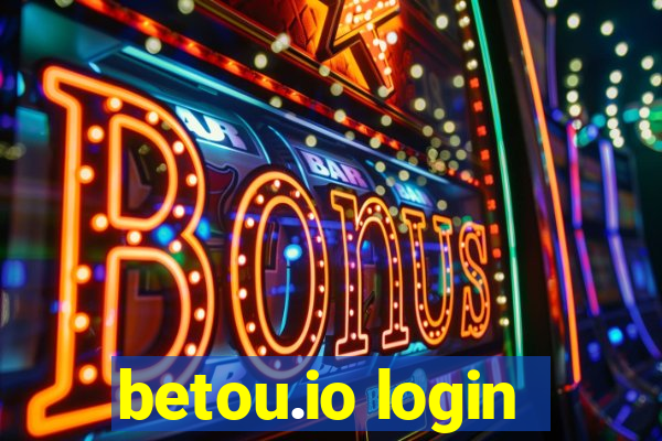 betou.io login